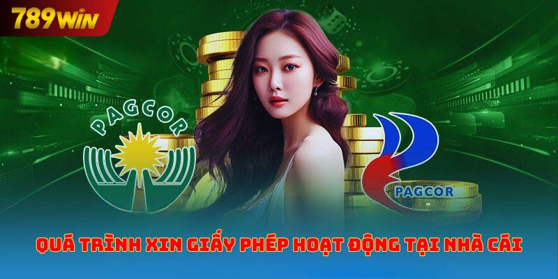 Quá trình xin giấy phép hoạt động tại nhà cái